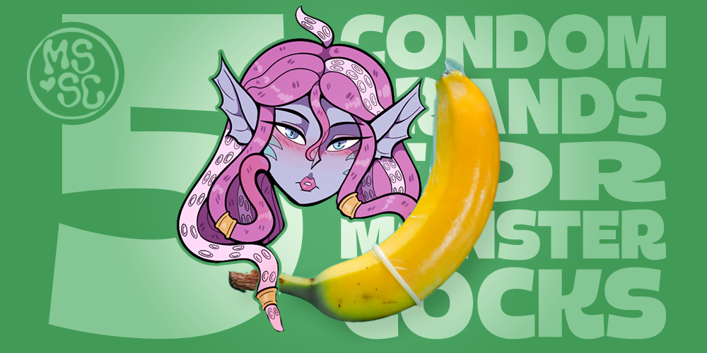 5 Condom Brands For Larger Monsters