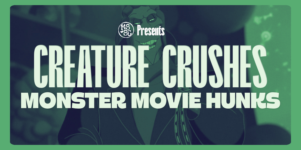 Creature Crushes: 5 Monster-Movie Hunks to Make You Swoon