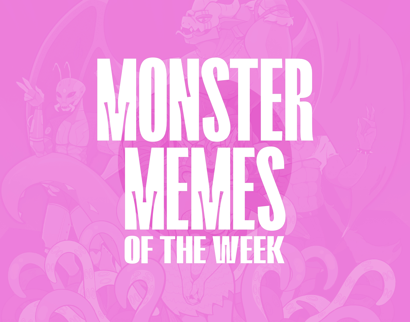 Weekly Monster Romance Memes Roundup